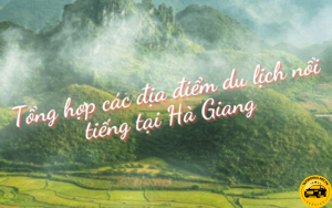 Các địa điểm du lịch tại Hà Giang