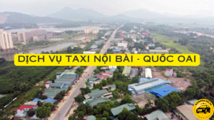 Dich Vu Taxi Noi Bai Quoc oai